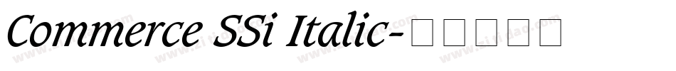 Commerce SSi Italic字体转换